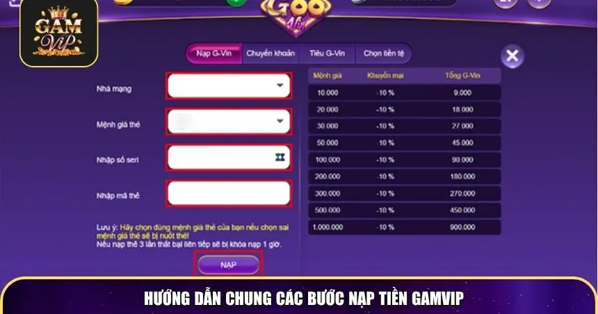 Hướng dẫn chung các bước nạp tiền Gamvip